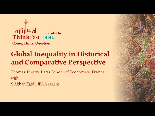ThinkFest 2026: Global Inequality in Historical and Comparative Perspective.