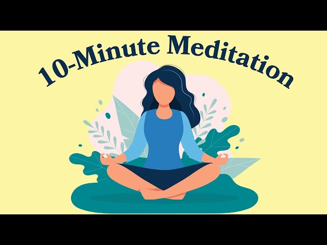10-Minute Meditation For Anxiety | Goodful