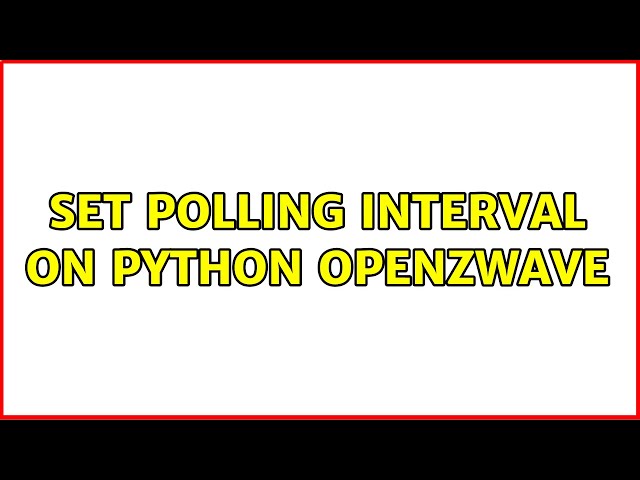 Set Polling Interval on Python Openzwave