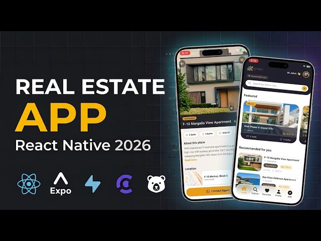 Build Your First Mobile Application in 2026 - Build a Real Estate App using React Native
