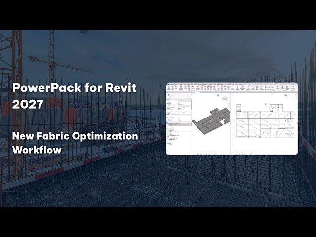 What's New in PowerPack for Revit 2027 - New Fabric Optimization Workflow