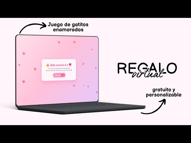 Idea de REGALO VIRTUAL (Juego de gatitos enamorados)