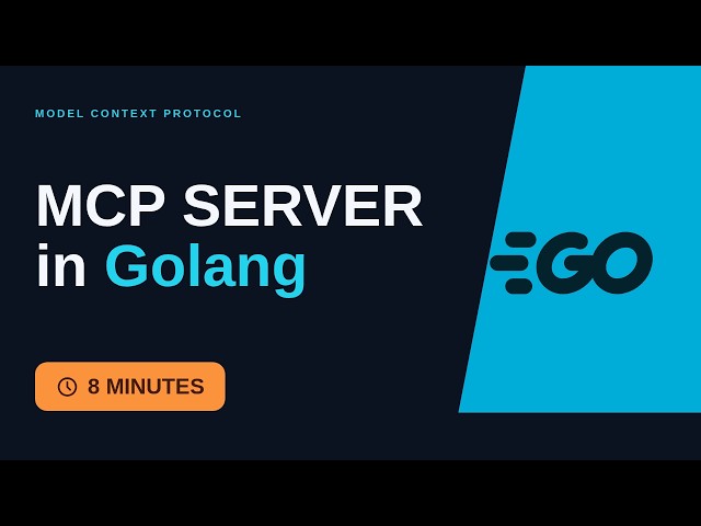 Build an MCP Server in Go — Full Tutorial in 8 Minutes
