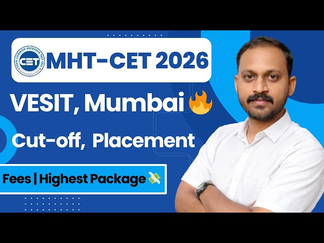 VESIT Mumbai Cutoff 2026 🔥 | Placement 💼 | Fees 💰 | Highest Package 🚀 | Full Review Marathi