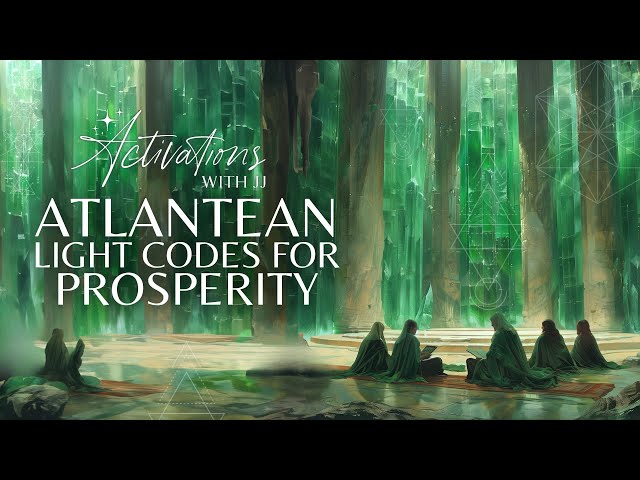 Atlantean Light Codes for Prosperity | Light Language