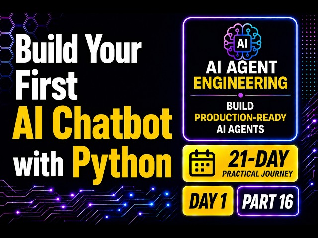 Day 1 – Part 16: Build Your First AI Chatbot with Python