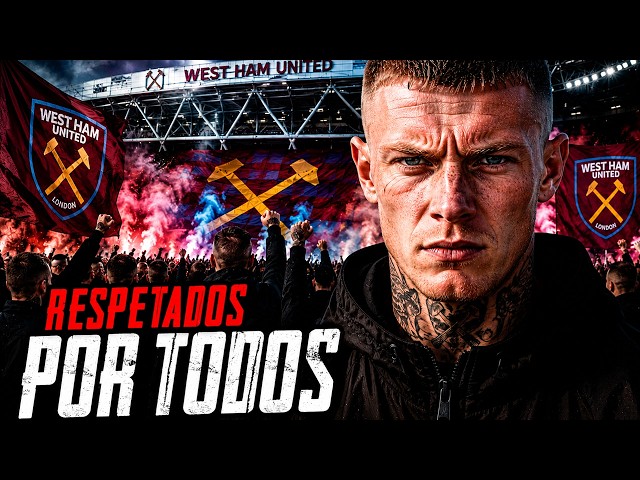 WEST HAM: The Hooligans Everyone Respects
