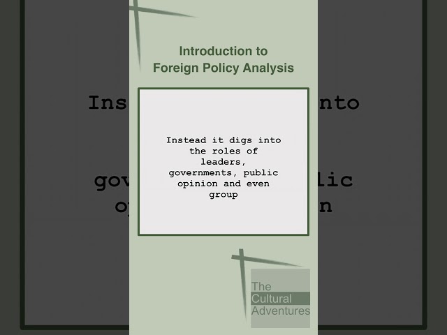 Introduction to Foreign Policy Analysis #internationalrelations #diplomacy #internationalaffairs
