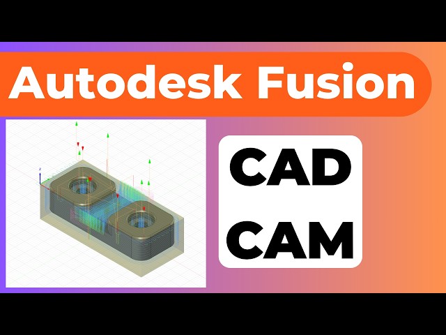 Fusion 360 Beginner Tutorial | 3D Modeling + CAM for CNC Milling