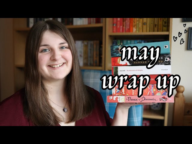 May Wrap Up