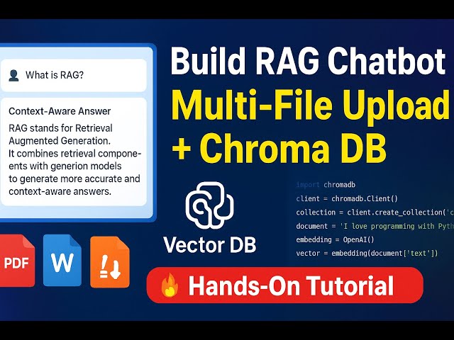 Build a RAG-Based AI Chatbot using Vector DB | Multi-File Upload, Chroma DB and Context-Aware Answer