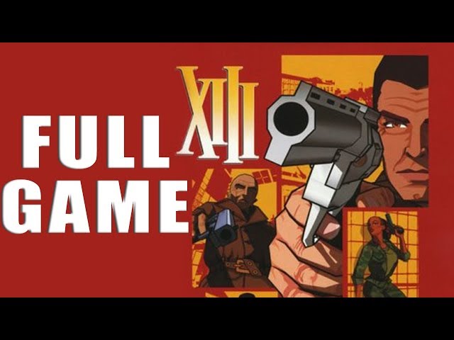 XIII (thirteen)【FULL GAME】| Longplay