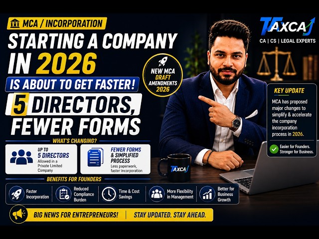 MCA Draft Amendments 2026 — Company Registration Process May Get Easier