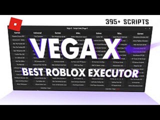 VEGA X - EXECUTOR & EXPLOIT FOR ROBLOX 2023