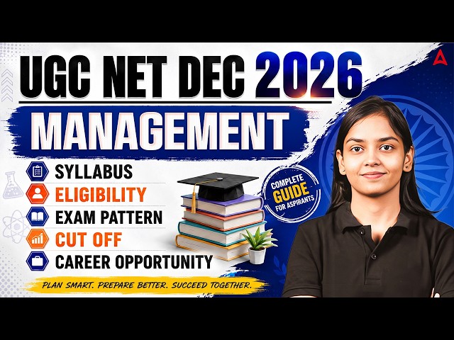UGC NET Management Paper 2 | UGC NET Management Syllabus, Eligibility, Exam Pattern & Cut Off 2026