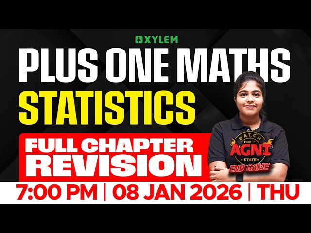 Plus One Mathematics | Statistics - Full Chapter Revision | Xylem Plus One