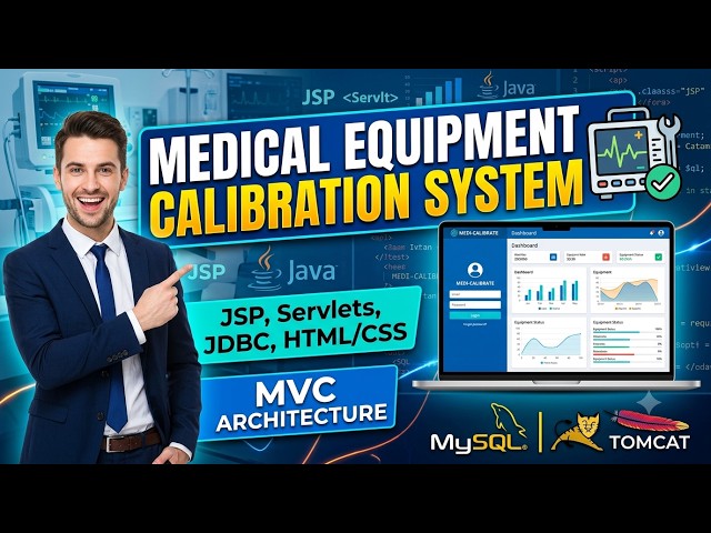How to Build a Medical Equipment Calibration System using JSP, Servlets, JDBC & Tomcat | Full Demo