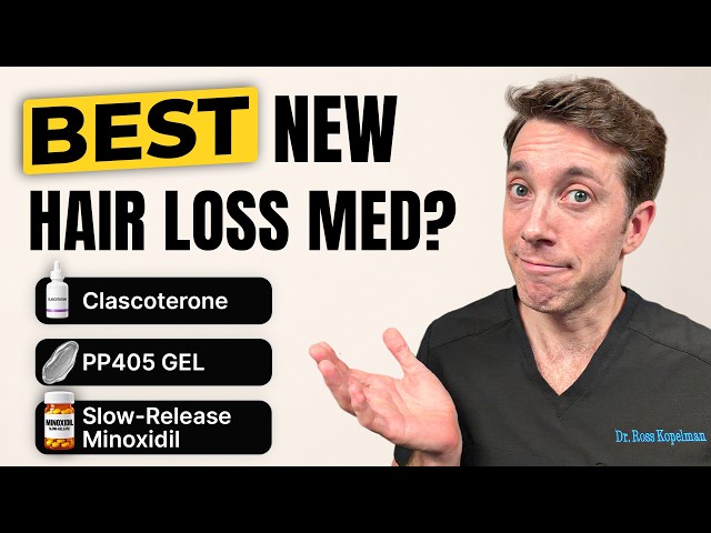 PP405, Clascoterone & Slow-Release Minoxidil | The Future of Hair Loss?