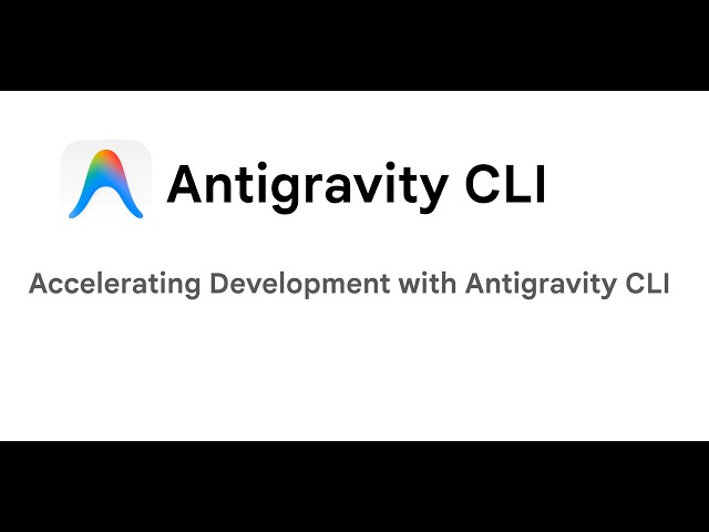 Accelerating Development with Antigravity CLI