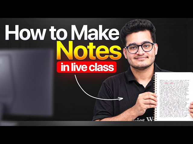 How to Make Notes in LIVE Class? | NEET Aspirants Must Watch!🔥