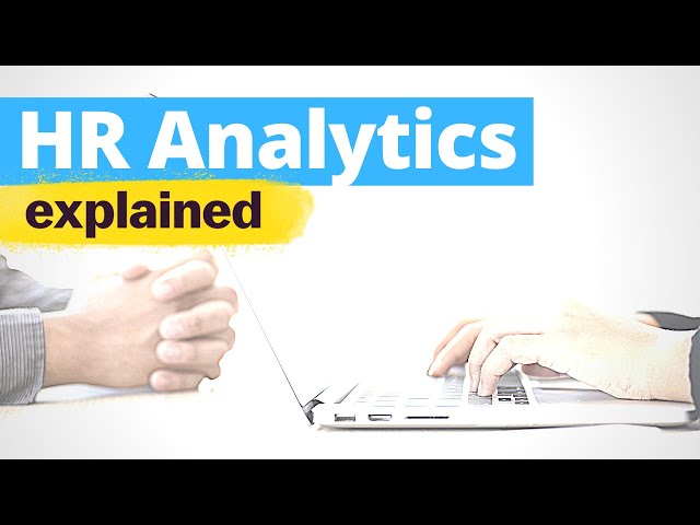 HR Analytics Explained