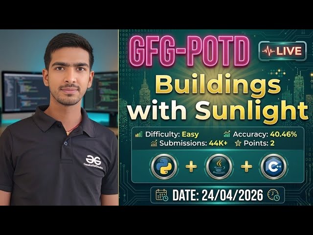 Buildings with Sunlight | GFG-POTD | 24/04/2026 | Python Solution |#coding #gfg #trending 