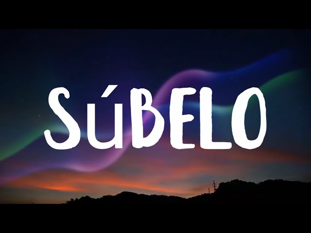 Anuel AA, Myke Towers & Jhay Cortez - Súbelo [lyrics]