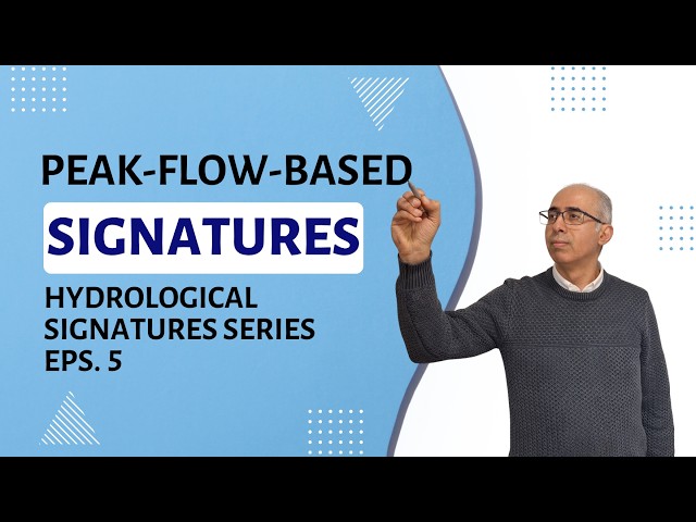 Peak Flow-Based Hydrological Signatures Explained | Annual Maximum Series, POT, and Lag Time