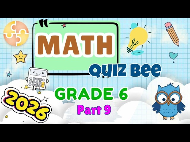 Grade 6 Math Quiz Bee | Can You Score 20/20? | Part 9
