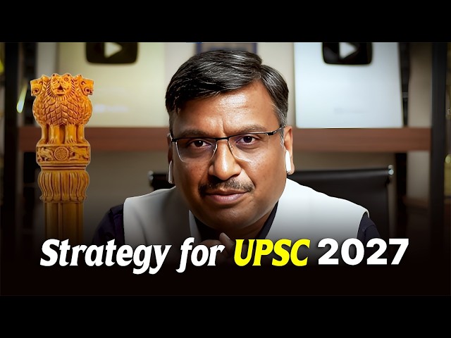 UPSC Preparation Strategy 2027 | Master Strategy for Beginners by Vijender Chauhan