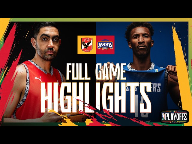 Game Highlights: Al Ahly (Egypt) vs RSSB Tigers (Rwanda) | Playoffs | BAL S6