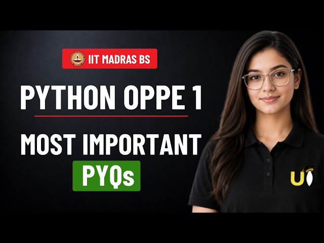 OPPE 1 Python: Most Important PYQs Solved 🔥| IIT Madras BS Degree