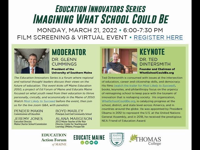 Education Innovators Series -- Imagining What Schools Could Be