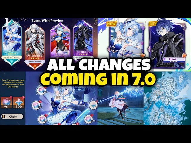 NEW UPDATE! 7.0 CHANGES, NEW CHARACTERS, BANNERS, ODETTE, ARLECCHINO, NEW MAP & MORE-Genshin Impact
