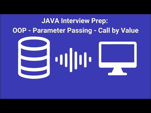 Java Interview Prep #15: OOP. Parameter Passing, Call by Value - AI-Generated Podcast