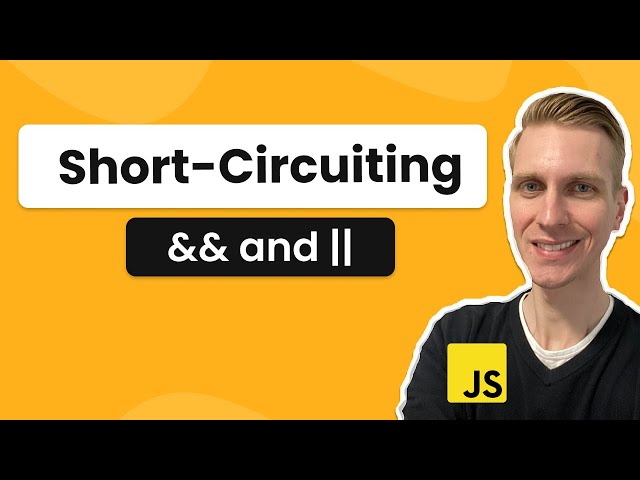 Short Circuiting With && and || (JavaScript)