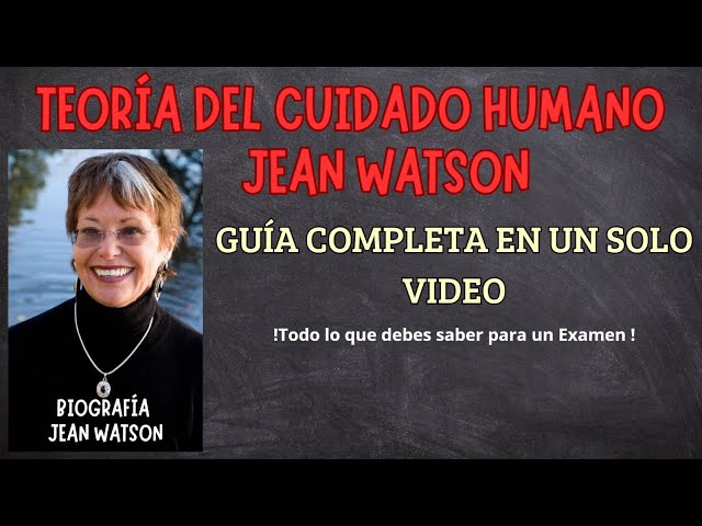 ¡IMPACTO en Enfermería! Teoría Cuidado Humano Jean Watson -TODO Profesional de la Salud DEBE CONOCER