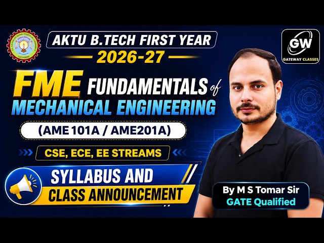 2026-27 New Syllabus B.Tech First Year Mechanical Engineering I By M S Tomar I Gateway Classes IAKTU