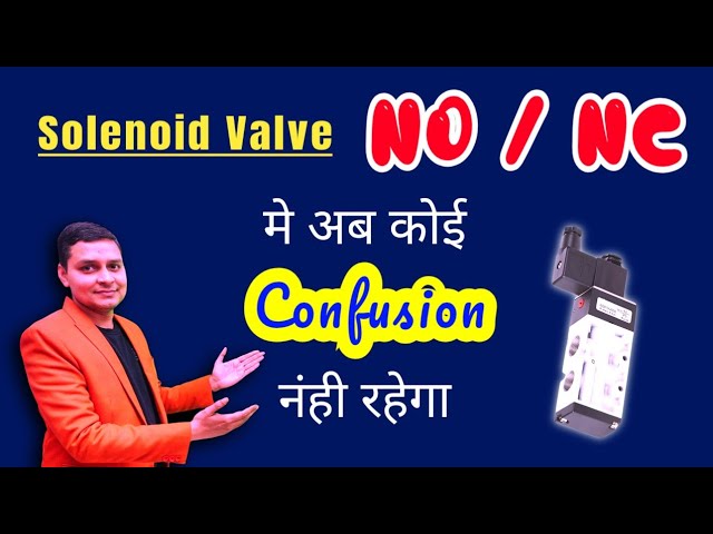 solenoid valve NO NC |solenoid valve working |Directional valve