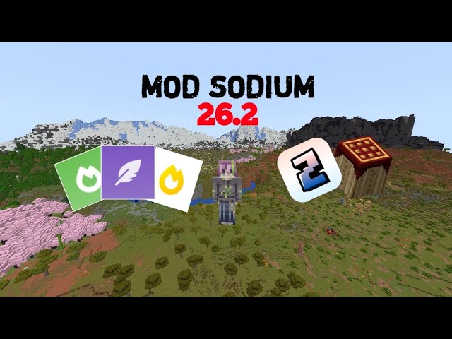 Mod Sodium 26.2 BOOST FPS++ Support Pojav/Zalith Launcher