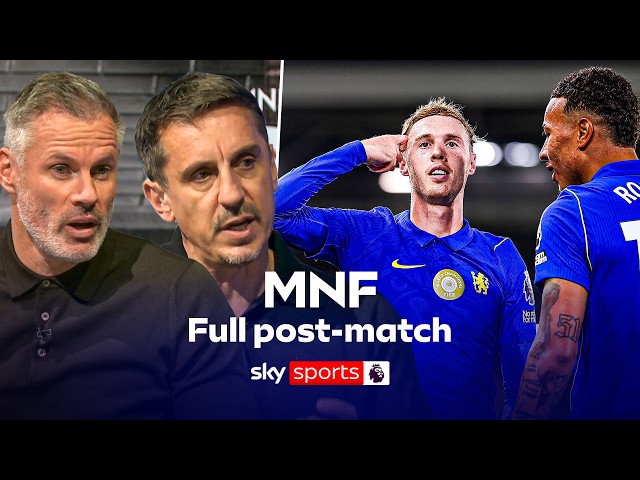 Jamie Carragher and Gary Neville's FULL MNF Post-Match analysis 🔎