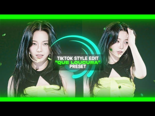 TIKTOK STYLE EDIT PRESET | "QUE LOUCURA"| ALIGHT MOTION| FREE QR CODE +XML|