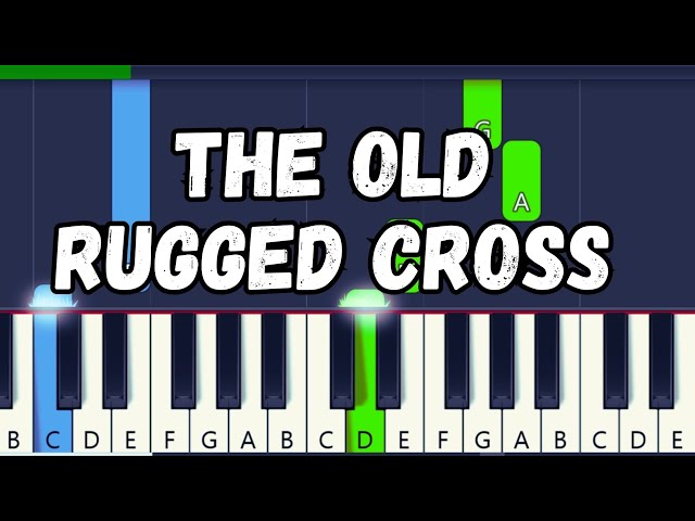 The Old Rugged Cross | Easy Piano Tutorial For Beginners (Key of C)