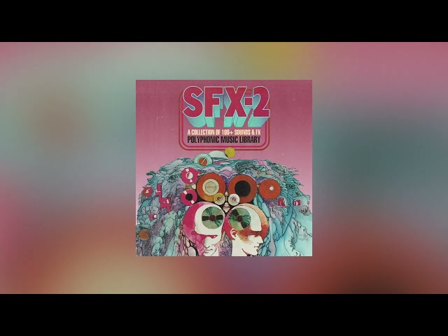 Polyphonic Music Library - SFX-2 | Analog FX for Beatmakers and Producers