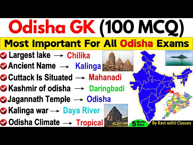 Odisha GK Top 100 MCQs | Odisha 100 Important GK Questions | Odisha Current Affairs | OSSC, OPSC
