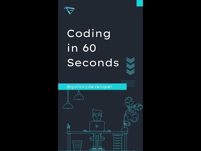 Coding in 60 Seconds