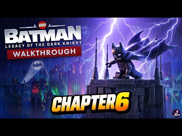 Chapter 6 | LEGO Batman  Legacy of the Dark Knight