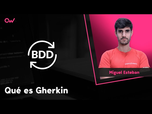 QUÉ ES GHERKIN