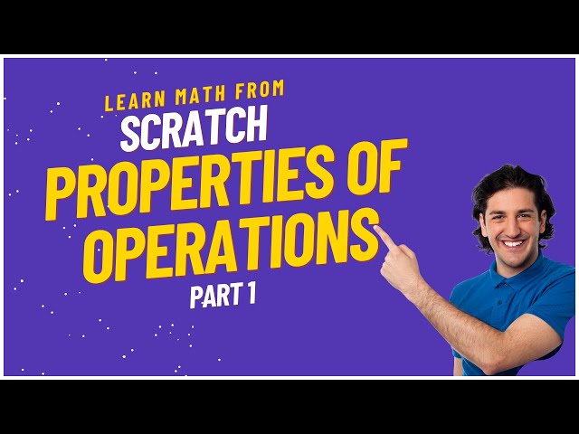 Math For Beginners || Properties of Operation in Arithmetic || Part 1 || #learnmathfromscratch
