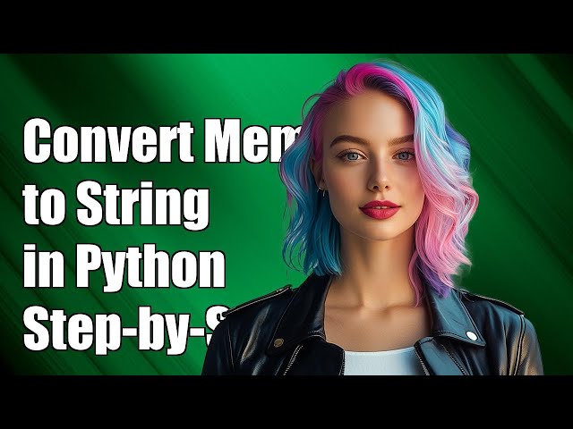 How to Convert Memoryview to String in Python: A Step-by-Step Guide